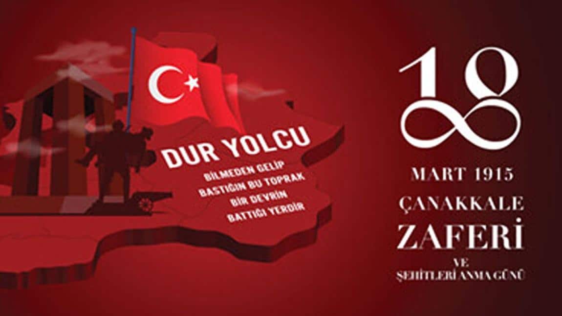 18 Mart Şehitleri Anma Günü ve Çanakkale Deniz Zaferi'nin 109’ncu Yıl Dönümü Programı Gerçekleştirildi.